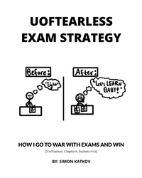 The UofTearless Exam Strategy