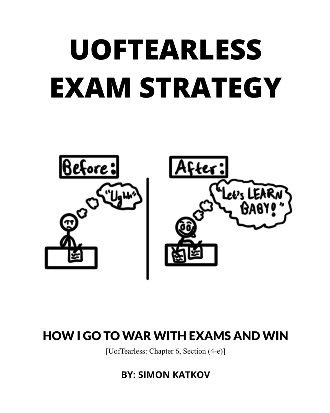 The UofTearless Exam Strategy